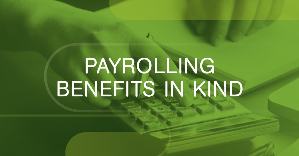 Payrolling Benefits in Kind